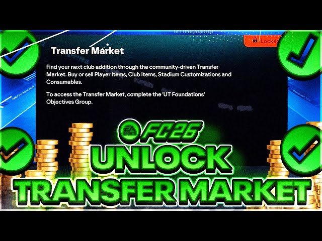 💥 Astuce Ultime FC 26 : Débloquez le Marché des Transferts sur Ultimate  Team !
